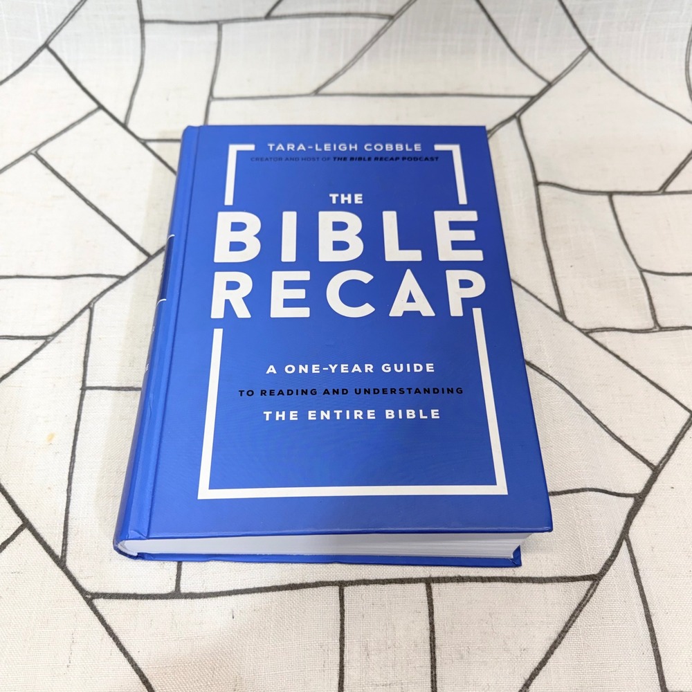 Bethany House The Bible Recap Hardcover OS Blue One-Year Guide Tara-Leigh Cobble